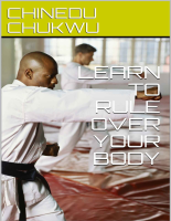 LEARN TO RULE OVER YOUR BODY - CHUKWU, CHINEDU.epub